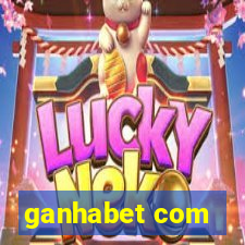 ganhabet com